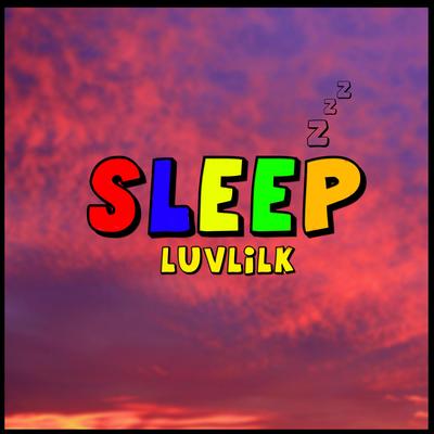 Sleep By Luvlilk's cover