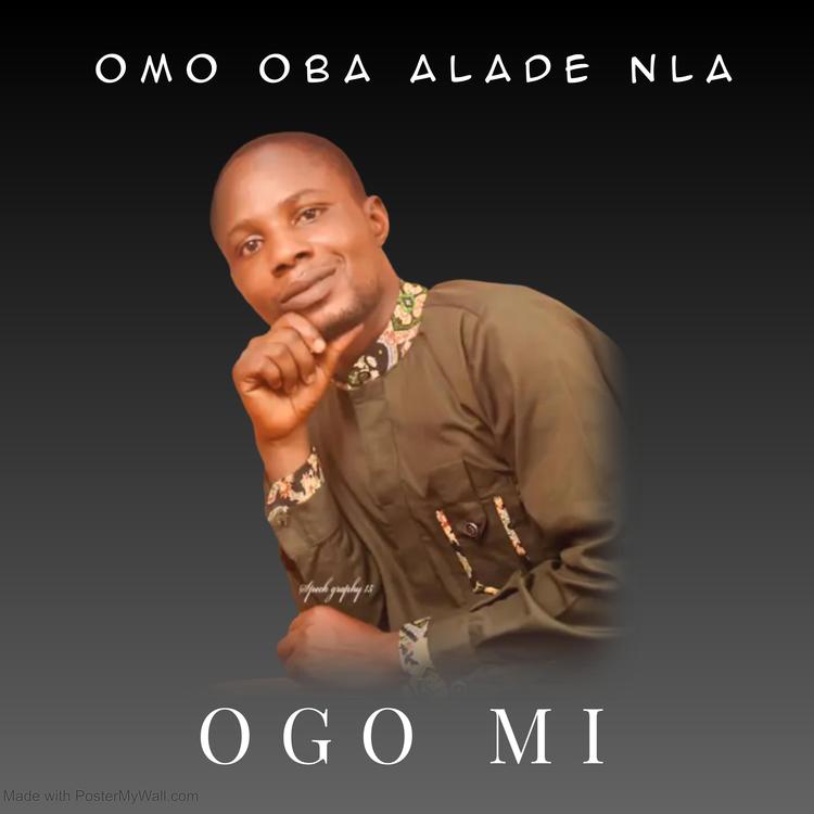 Omo Oba Alade Nla's avatar image