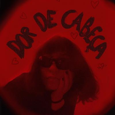 Dor de Cabeça (Speed)'s cover