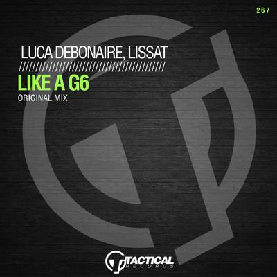 Like A G6 By Luca Debonaire, Lissat's cover