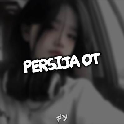 DJ Persija OT's cover