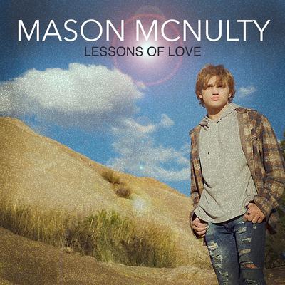 Lessons of Love By Mason McNulty's cover