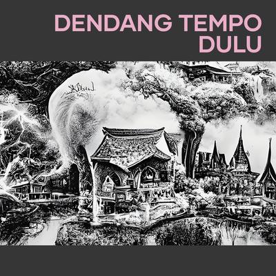 Dendang Tempo Dulu's cover