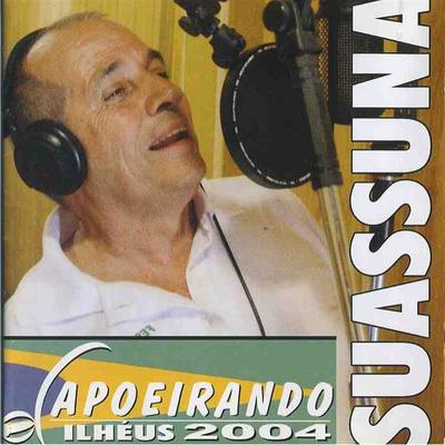 Sou Capoeira By Mestre Suassuna's cover