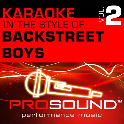Karaoke - In the Style of Backstreet Boys, Vol. 2 (Professional Performance Tracks)'s cover
