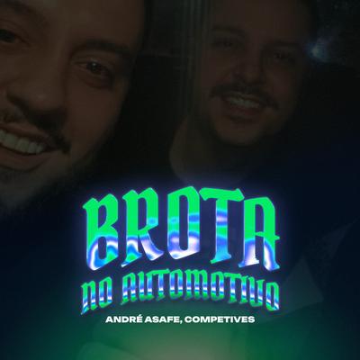 Brota No Automotivo's cover
