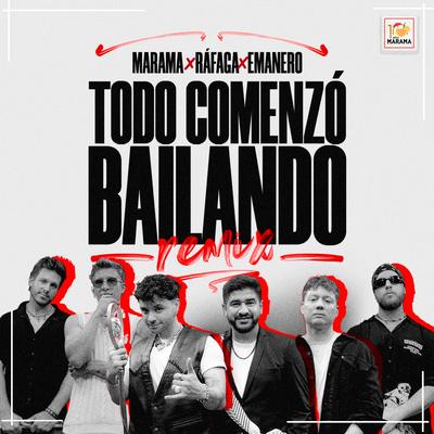 Todo Comenzó Bailando (Remix)'s cover