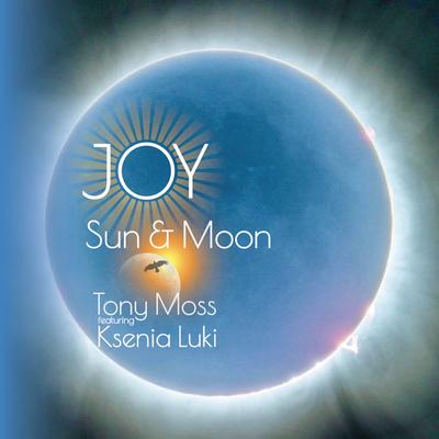 Sun & Moon By Tony Moss, Bird Tribe, Ksenia Luki's cover