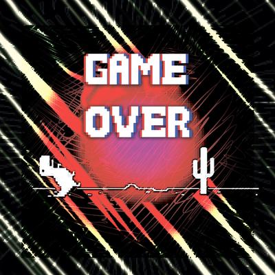 GAME OVER By Mishashi Sensei's cover