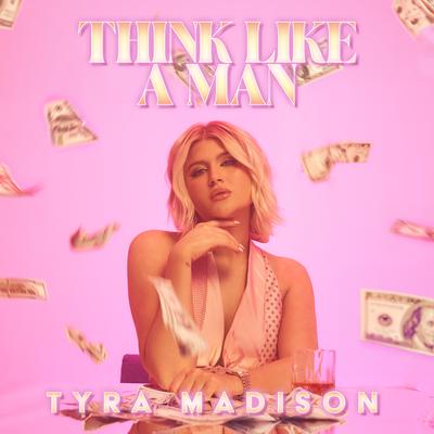 Think Like A Man By Tyra Madison's cover