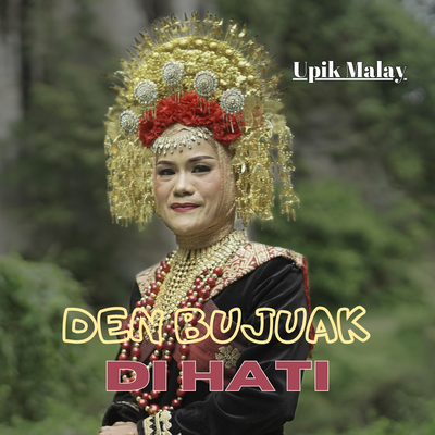 Den Bujuak Di Hati's cover