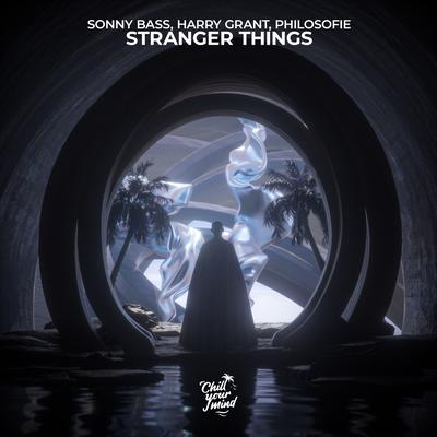Stranger Things By Sonny Bass, Harry Grant, Philosofie's cover