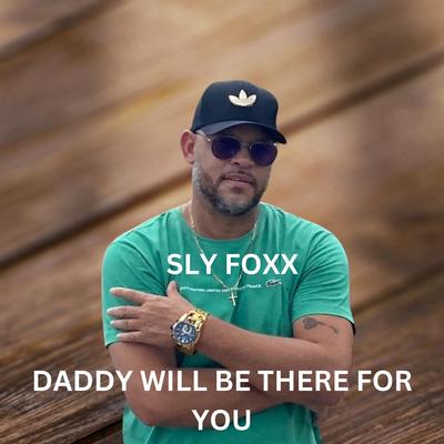 Daddy Will Be There for You's cover