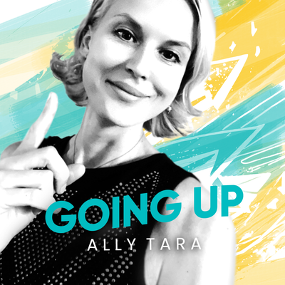 Going Up By Ally Tara's cover