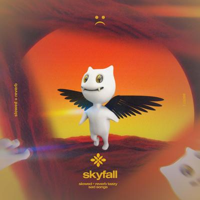 skyfall - slowed + reverb's cover