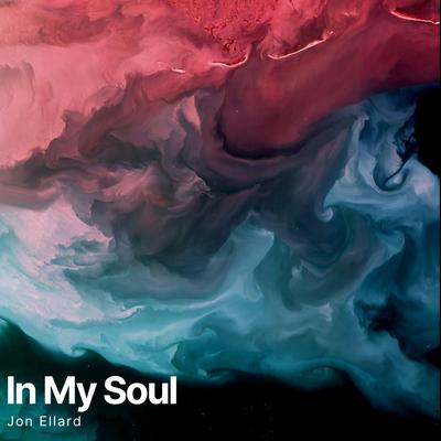 In My Soul (Reflected Mix) By Jon Ellard's cover