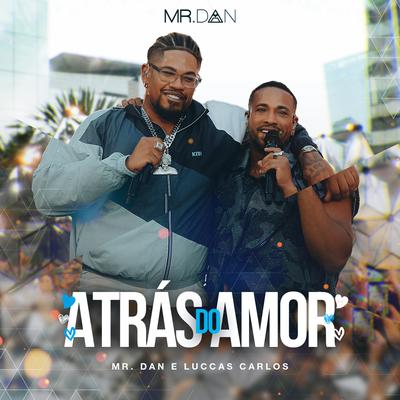 Atrás do Amor (Ao Vivo)'s cover