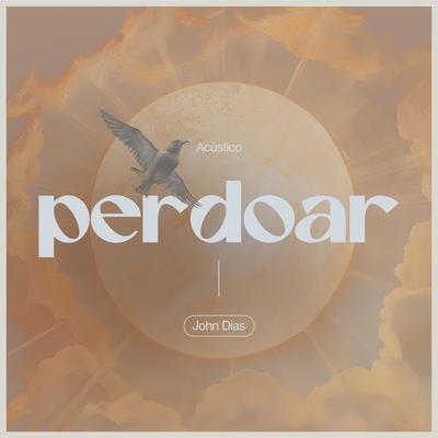 Perdoar (Acústico)'s cover