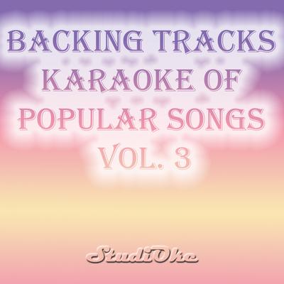 Backing Tracks, Karaoke Popular Songs, Vol. 3's cover