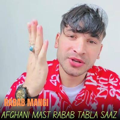 Afghani Mast Rabab Tabla Saaz's cover