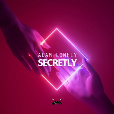 Secretly By Adam Lonely's cover