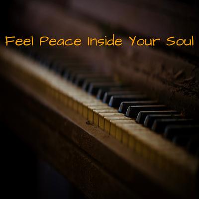 Feel Peace Inside Your Soul's cover