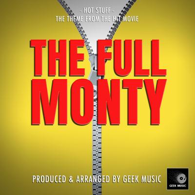 Hot Stuff (From "The Full Monty")'s cover