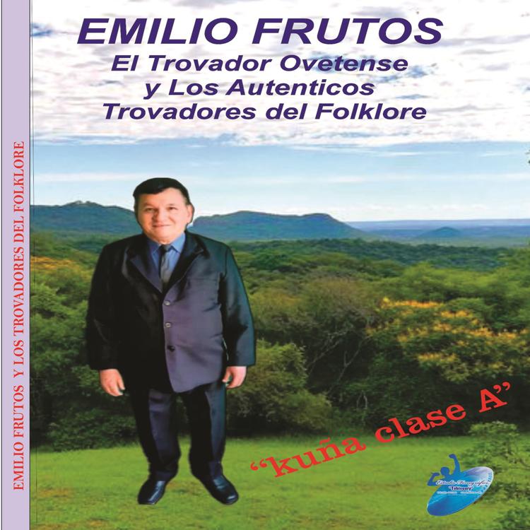 Emilio Frutos y los Auténticos Trovadores del Folklore's avatar image