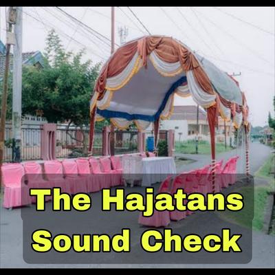 The Hajatans Sound Check's cover