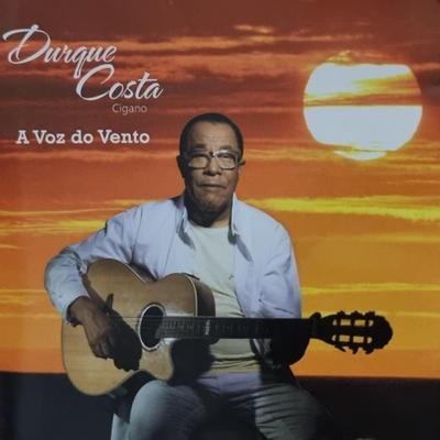 Durque Costa Cigano's cover