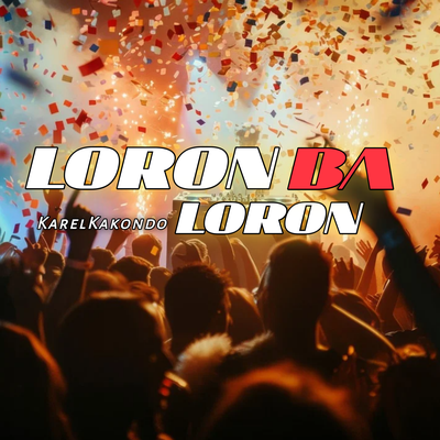 Loron Ba Loron (Cover)'s cover