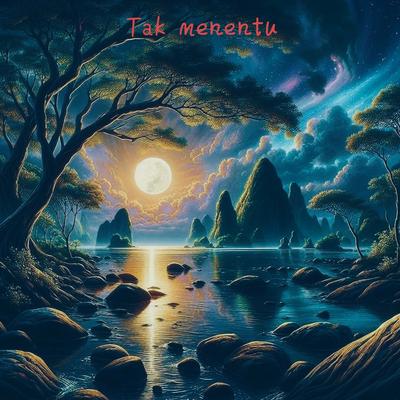 Tak menentu's cover