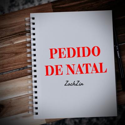 Pedido de natal By ZackZin's cover