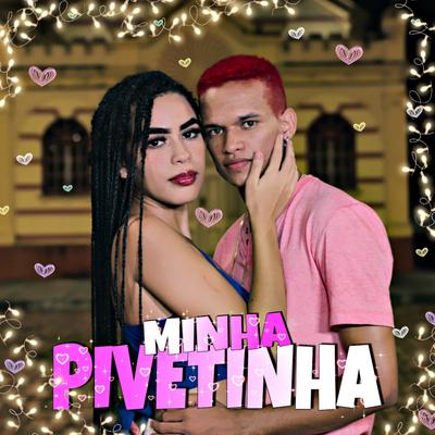 Minha Pivetinha By Rodriguinho's cover