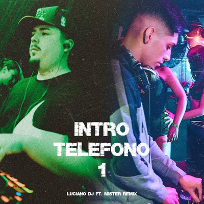 Intro Telefono 1 (Luciano Dj Remix)'s cover