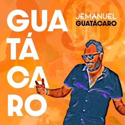 GUATÁCARO's cover