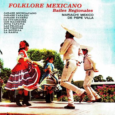 Folklore mexicano bailes regionales's cover