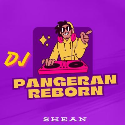 DJ Pangeran Reborn's cover