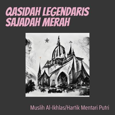 Qasidah Legendaris Sajadah Merah's cover