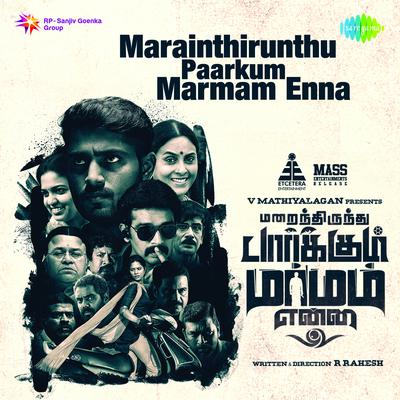 Marainthirunthu Paarkum Marmam Enna's cover