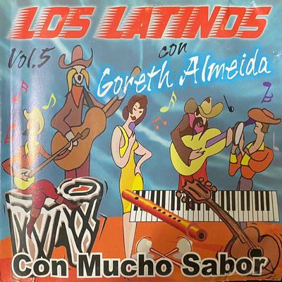 Los Latinos Con Goreth Almeida's cover