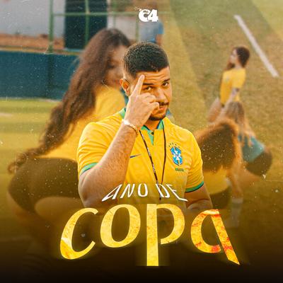 Ano de Copa By MC C4, DJ SD 061, C-Borg's cover