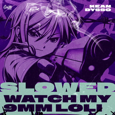 Watch My 9mm Loli (Slowed)'s cover