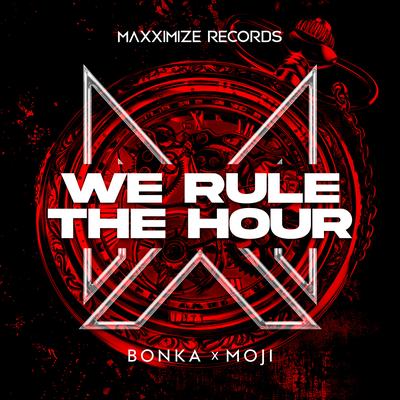 We Rule The Hour By Bonka, Moji's cover