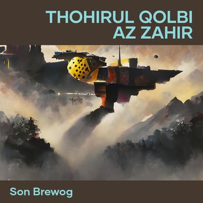 Thohirul Qolbi Az Zahir's cover