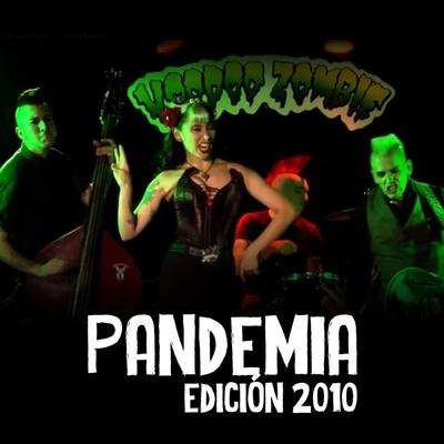 Pandemia (Edición 2010) By Voodoo Zombie's cover