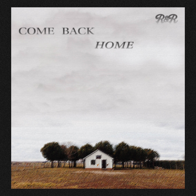 Come Back Home By Rise & Rejoice Worship's cover