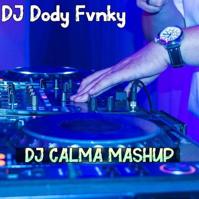 DJ Calma Mashup's cover
