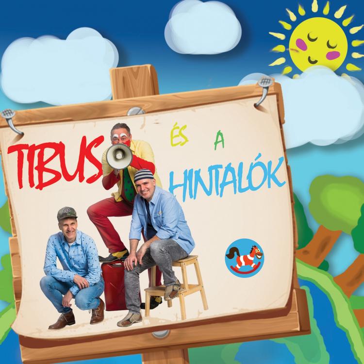 Tibus és a Hintalók's avatar image