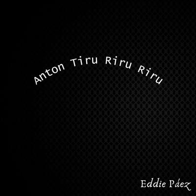 Anton Tiru Riru Riru's cover